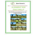 Alignment Rod Golf Tips: Over 80 drills you can easily do on your own to improve your game.