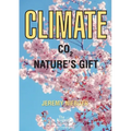 Climate - C02 Nature's Gift