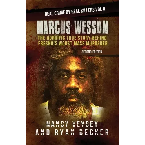 Marcus Wesson: The Horrific True Story Behind Fresno's Worst Mass Murderer