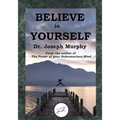 Believe in Yourself (Dancing Unicorn Press)