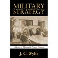 Military Strategy: A General Theory of Power Control