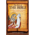 The Rest of the Bible: A Guide to the Old Testament of the Early Church