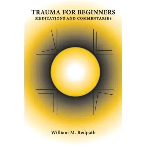 Trauma For Beginners