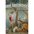 El Mundo del Guer