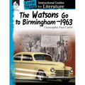 The Watsons Go to Birmingham-1963: An Instructional Guide for Literature
