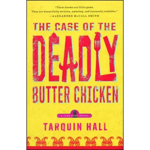 The Case of the Deadly Butter Chicken