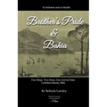 In Sickness and in Health: Brother's Pride and Bahia.: Two Ships. Two Fates. One Arrival Date. Lyttelton Heads, 1863.