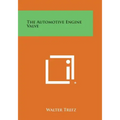 The Automotive Engine Valve