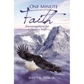 One Minute Faith: Encouragement for a Hungry Soul