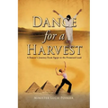 Dance for A Harvest