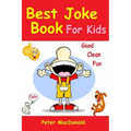 Best Joke Book for Kids: Best Funny Jokes and Knock Knock Jokes( 200] Jokes)