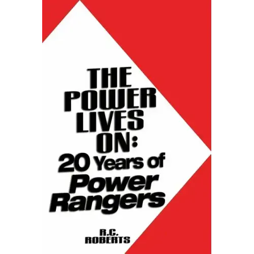 The Power Lives On: Power Rangers at 20