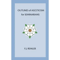 Outline of Asceticism for Seminarians