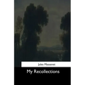 My Recollections