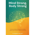 Mind Strong, Body Strong
