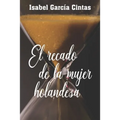 El recado de la mujer holandesa