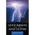 Antichrists and the Apocalypse