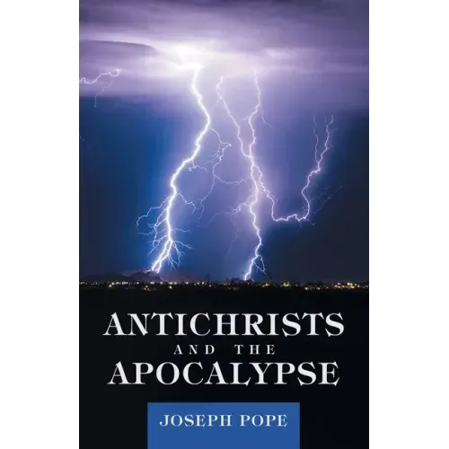 Antichrists and the Apocalypse