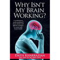 Why Isn't My Brain Working?