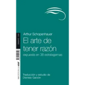 El Arte de Tener Razon