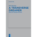 A Transverse Dreamer: Essays on the Book of Micah