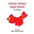 Chinese Military Legal System: An Analysis