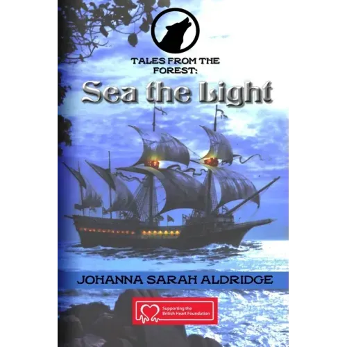 Tales From the Forest: Sea The Light