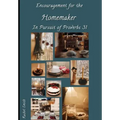 Encouragement for the Homemaker in Pursuit of Proverbs 31