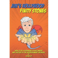 Jim's Hollywood Finity Stones: How to be a Superhero in Hollywood and Succeed in the Entertainment Universe