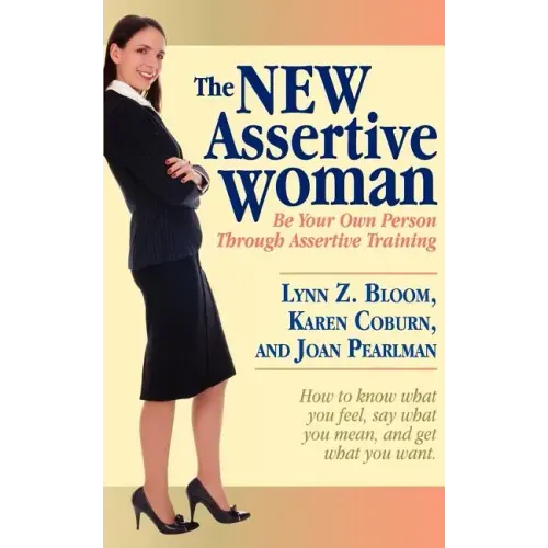 The New Assertive Woman