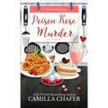 Poison Rose Murder
