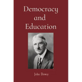 Democracy and Education