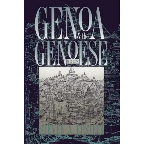 Genoa and the Genoese, 958-1528