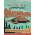 Crater Lake National Park Activity Book: Puzzles, Mazes, Games, and More