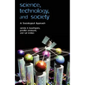 Science, Technology, and Society: A Sociological Approach