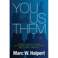 You, Us, Them: LinkedIn Marketing Concepts for Nonprofit Professionals Who Really Want to Make a Difference