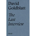 David Goldblatt: The Last Interview