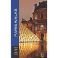 Paris Walks: Walking Tours of Neighborhoods and Major Sights of Paris (Europe Made Easy Travel Guides)