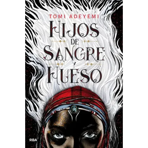 Hijos de Sangre Y Hueso / Children of Blood and Bone