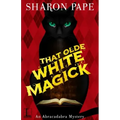 That Olde White Magick