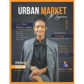 The Urban Market Magazine Issue 2: Education, Business, 2022 Teen Writer's Cohort, plus more