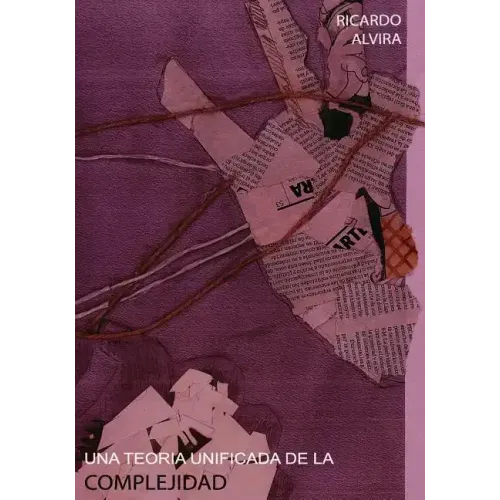 Una Teoria Unificada de la Complejidad