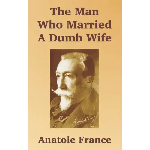 The Man Who Married A Dumb Wife