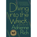 Diving Into the Wreck: Poems 1971-1972