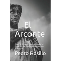 El Arconte: Desde la Segunda Guerra Mundial el Reino del Mal Estaba Esperando una Respuesta