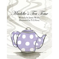 Maddie's Tea Time
