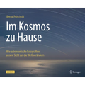 Im Kosmos Zu Hause: Wie Astronomische Fotografien Unsere Sicht Auf Die Welt Verändern