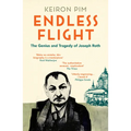 Endless Flight: The Life of Joseph Roth