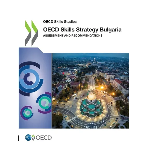 OECD Skills Strategy Bulgaria