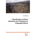 Classification of River Networks for Prediction in Ungauged Basins